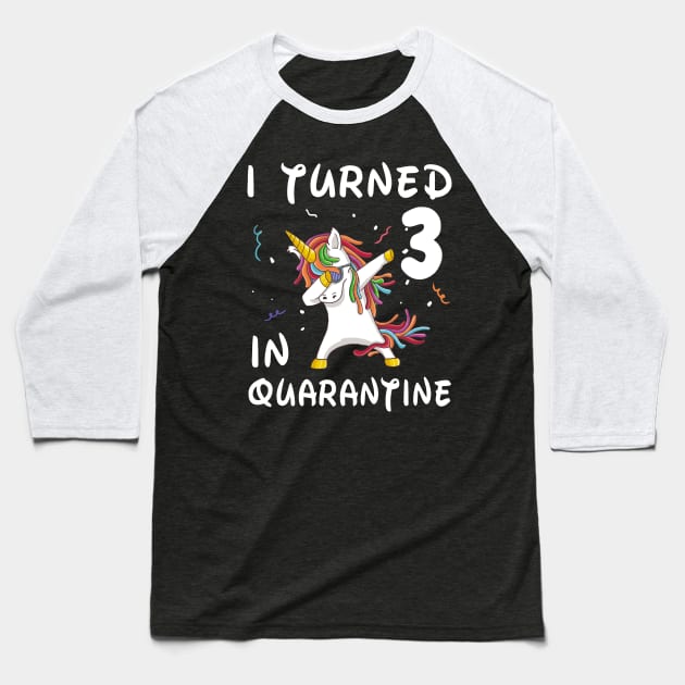 I Turned 3 In Quarantine Baseball T-Shirt by Sincu